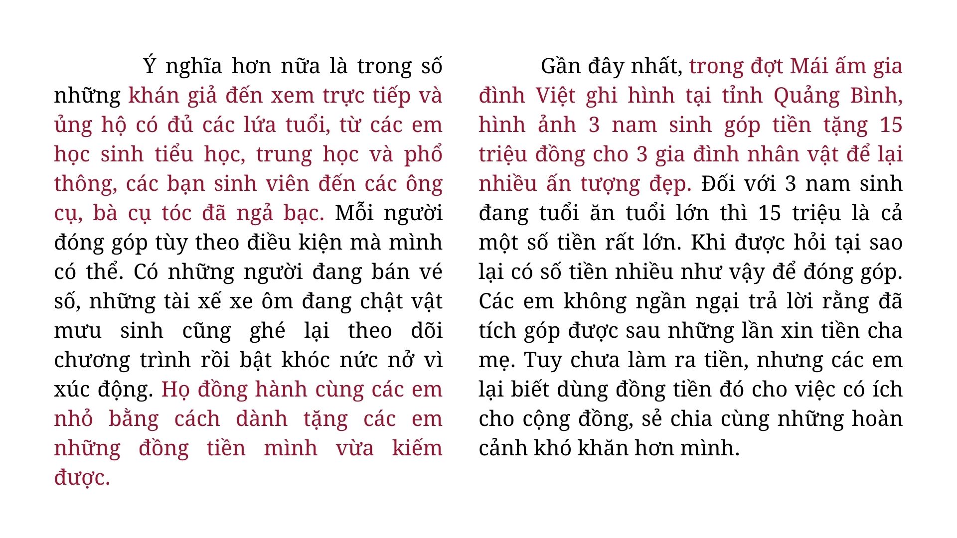 Mái ấm gia đình Việt: Hành trình gần 3 năm trao gửi yêu thương cho hàng ngàn trẻ em mồ côi